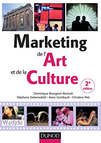 9782100708185: Marketing de l'art et de la culture - 2e d. - Labellisation FNEGE - 2016