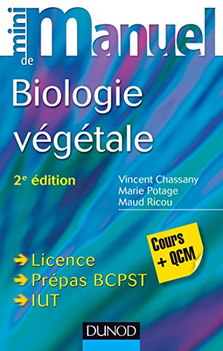 Beispielbild fr Mini Manuel de Biologie vgtale - 2e d. - Cours + QCM zum Verkauf von Ammareal