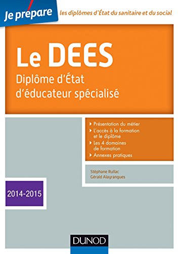 Beispielbild fr Je prpare le DEES - Diplme d'tat d'ducateur spcialis - Edition 2014-2015 zum Verkauf von Ammareal