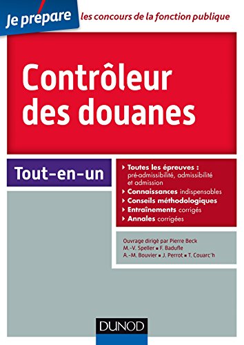 Beispielbild fr Contrleur des douanes - Concours externe et interne - Tout-en-un zum Verkauf von medimops