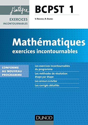 Beispielbild fr Mathmatiques Exercices incontournables BCPST 1re anne - nouveau programme: nouveau programme 2013 zum Verkauf von Ammareal