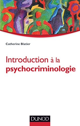 Stock image for Introduction  la psychocriminologie for sale by medimops