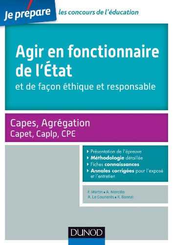 Imagen de archivo de Agir en fonctionnaire de l'Etat et de faon thique et responsable - Capes-Agreg-Capet.: Fiches connaissances, Mthodologie, Sujets corrig a la venta por Ammareal