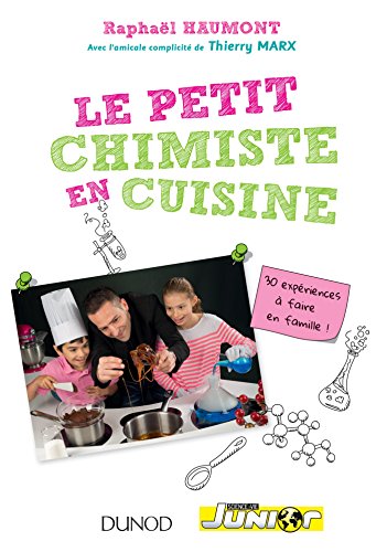 Beispielbild fr Le petit chimiste en cuisine - 30 expriences  faire en famille zum Verkauf von medimops