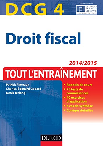 Beispielbild fr DCG 4 - Droit fiscal 2014/2015 - 8e d - Tout l'entranement zum Verkauf von Ammareal