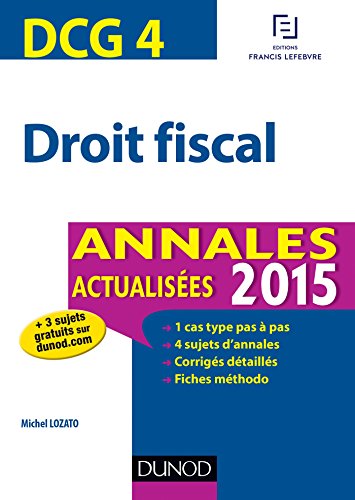 Stock image for DCG 4 - Droit fiscal - Annales actualises 2015 for sale by Ammareal