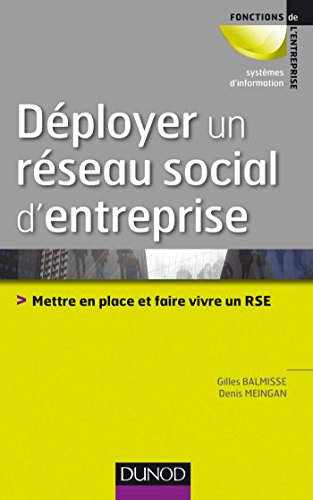 Beispielbild fr Dployer un rseau social d'entreprise - mettre en place et faire vivre un RSE zum Verkauf von medimops