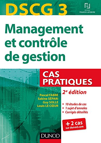 Beispielbild fr DSCG 3 - Management et contrle de gestion - 2e d - Cas pratiques zum Verkauf von Ammareal