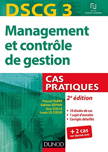 Stock image for DSCG 3 - Management et contrle de gestion - 2e d - Cas pratiques for sale by Ammareal