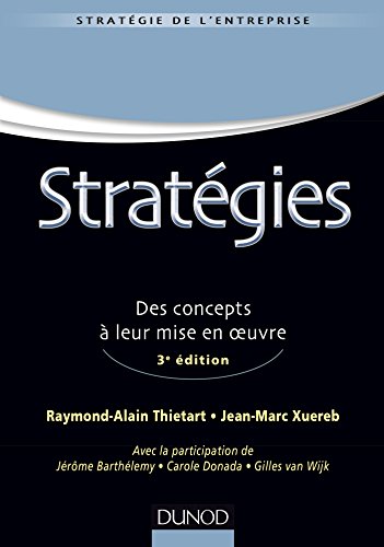 Stock image for Stratgies - 3e d - Des concepts  leur mise en oeuvre: Des concepts  leur mise en oeuvre for sale by Ammareal