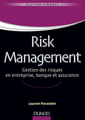 Stock image for Risk Management - Gestion des risques en entreprise, banque et assurance: Gestion des risques en entreprise, banque et assurance for sale by Ammareal