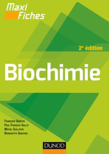 Beispielbild fr Maxi fiches - Biochimie - 2e d. zum Verkauf von Ammareal