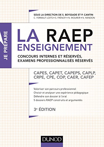Stock image for La Raep enseignement - 3e d. - Concours internes et rservs, examens professionnaliss rservs: CAPES, CAPET, CAPEPS, CAPLP, CRPE, CPE, COP, CAER, CAFEP for sale by medimops