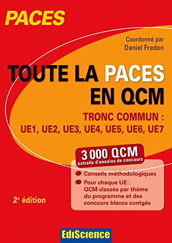 Beispielbild fr Toute la PACES en QCM - Tronc commun : UE1, UE2, UE3, UE4, UE5, UE6, UE7 zum Verkauf von Ammareal