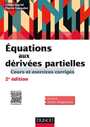 9782100727469: Equations aux drives partielles: Cours et exercices corrigs