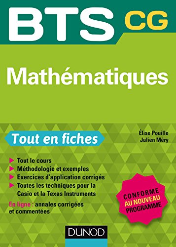 9782100728763: Mathmatiques BTS CG: BTS CG - Conforme  la rforme