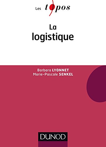 Stock image for La logistique for sale by medimops