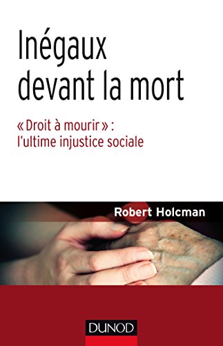 Beispielbild fr Ingaux devant la mort - "Droit  mourir" : l'ultime injustice sociale zum Verkauf von medimops