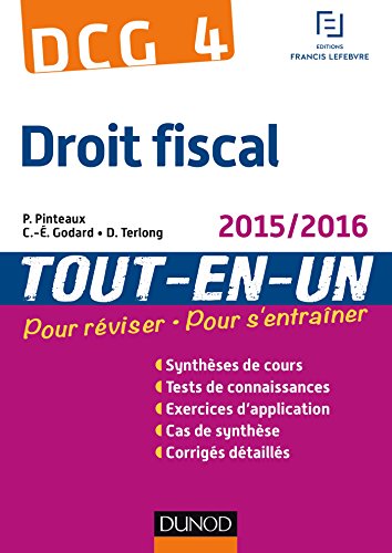 Beispielbild fr DCG 4 - Droit fiscal 2015/2016 - 9e d - Tout-en-Un zum Verkauf von Ammareal