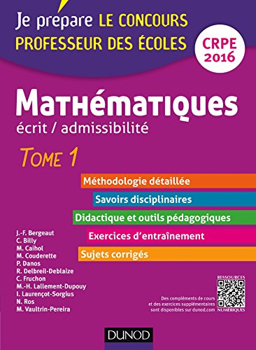 Beispielbild fr Mathmatiques crit / admissibilit : Professeur des coles, concours CRPE Tome 1 zum Verkauf von medimops