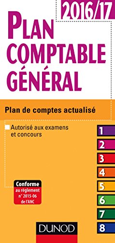 Beispielbild fr Plan comptable gnral 2016/17-17e d. - Plan de comptes actualis zum Verkauf von Ammareal