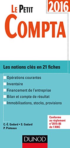 Beispielbild fr Le Petit Compta 2016 : Les Notions Cls En 21 Fiches zum Verkauf von RECYCLIVRE