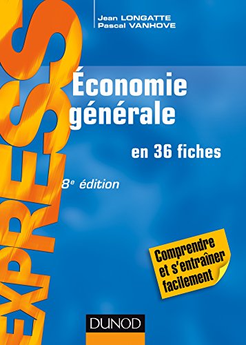 Stock image for conomie gnrale - 8e d - en 36 fiches for sale by medimops