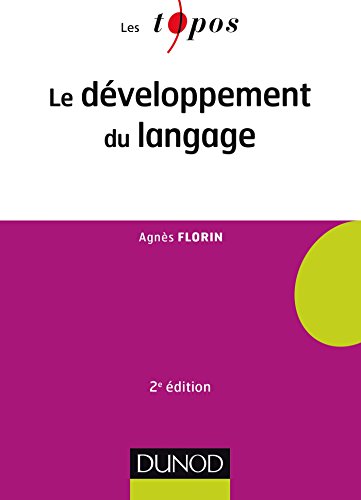Stock image for Le dveloppement du langage - 2e d. for sale by LeLivreVert