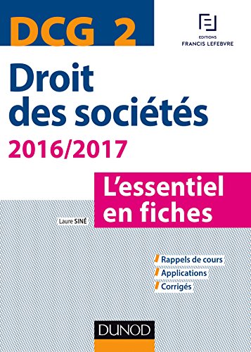 Stock image for DCG 2 - Droit des socits 2016/2017 - 7e d. - L'essentiel en fiches for sale by Ammareal