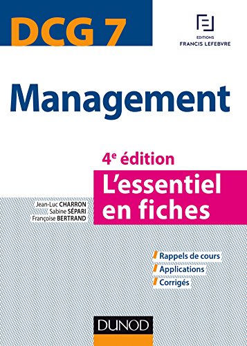 Stock image for DCG 7 - Management - 4e d. - L'essentiel en fiches: L'essentiel en fiches for sale by Ammareal