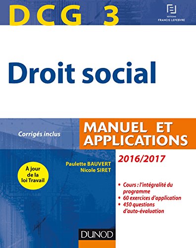 Beispielbild fr DCG 3 - Droit social 2016/2017 - 10e d. - Manuel et Applications, corrigs inclus zum Verkauf von medimops