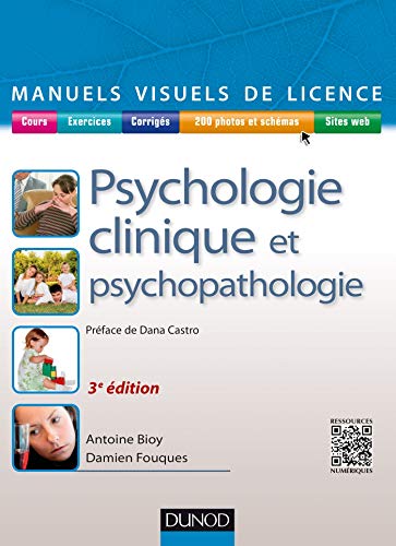 Beispielbild fr Manuel visuel de psychologie clinique et psychopathologie - 3e d. zum Verkauf von medimops