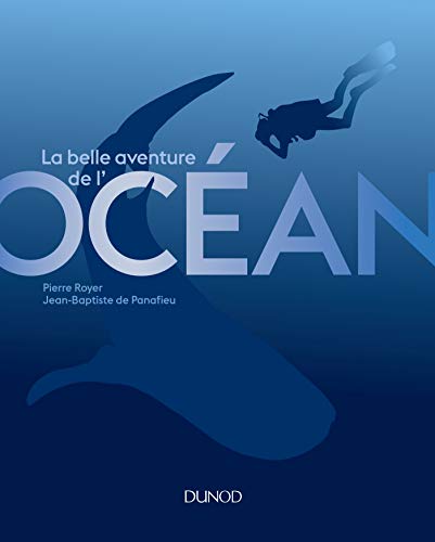 9782100747436: La belle aventure de l'ocan