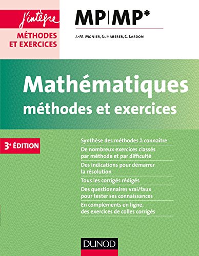 Beispielbild fr Mathmatiques Mthodes et Exercices MP - 3e d. zum Verkauf von LeLivreVert