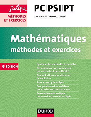Stock image for Mathmatiques Mthodes et Exercices PC-PSI-PT - 3e d. for sale by medimops