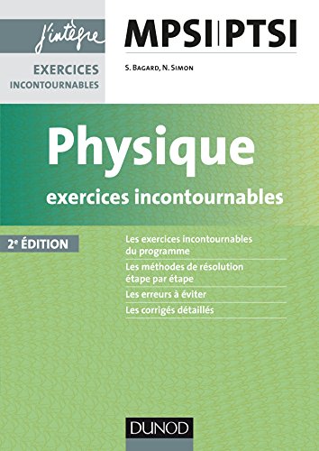 Beispielbild fr Physique Exercices incontournables MPSI-PTSI - 2e d. zum Verkauf von Ammareal