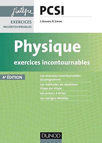 Beispielbild fr Physique Exercices incontournables PCSI - 4e d. zum Verkauf von medimops