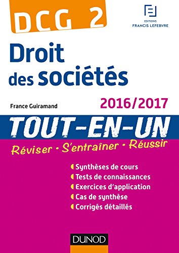 9782100751716: DCG 2 Droit des socits : Tout-en-Un