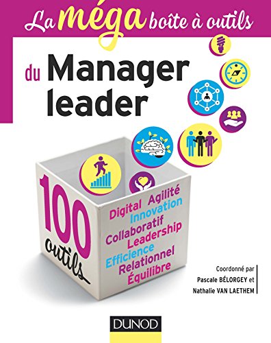 Beispielbild fr La MEGA bote  outils du manager leader - 100 comptences essentielles pour dployer vos atouts zum Verkauf von medimops