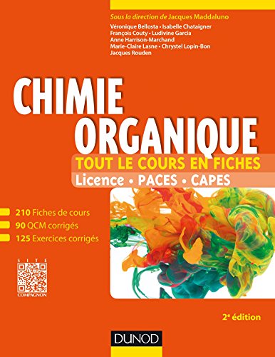 Stock image for Chimie organique - 2e d - Tout le cours en fiches: Tout le cours en fiches (+ site compagnon) for sale by Ammareal