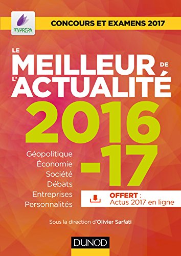 Stock image for Le meilleur de l'actualit 2016-17 - Concours et examens 2017 for sale by Ammareal