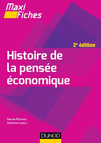 Imagen de archivo de Maxi fiches - Histoire de la pense conomique - 2e d. a la venta por medimops