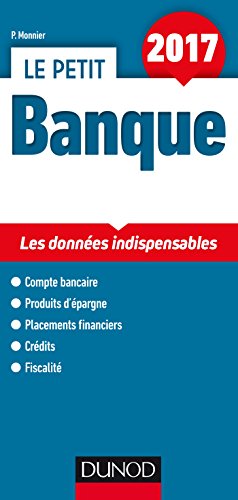 Imagen de archivo de Le petit Banque 2017 - Les donnes indispensables: Les donnes indispensables (2017) a la venta por Ammareal