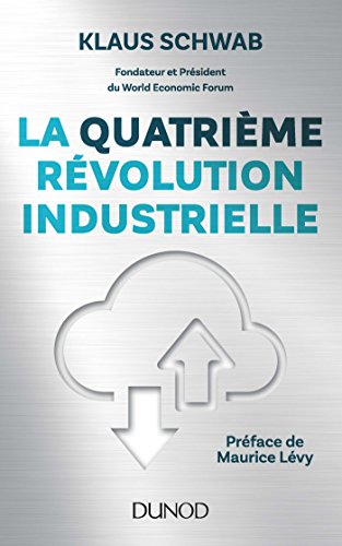 Stock image for La quatri?me r?volution industrielle for sale by SecondSale