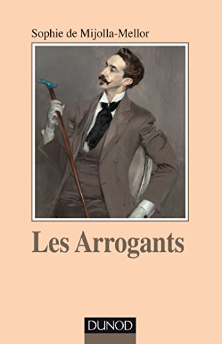 9782100761265: Les arrogants