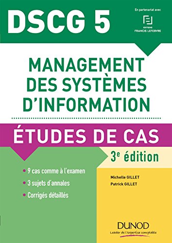 Imagen de archivo de DSCG5 MANAGE S.I. ETU CAS 3ED: Etudes de Cas (2017-2018) a la venta por Ammareal