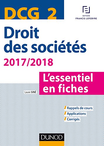 Stock image for DCG 2 - Droit des socits 2017/2018 - 8e d. - L'essentiel en fiches for sale by Ammareal