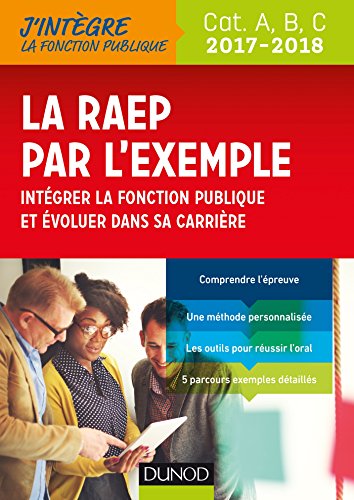 Stock image for La RAEP par l'exemple - 2017-2018 - Reconnaissance des acquis et de l'exprience professionnelle for sale by Ammareal