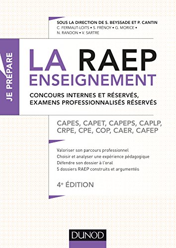 Stock image for La RAEP enseignement : Concours internes et rservs, examens professionnaliss rservs CAPES, CAPET, CAPEPS, CAPLP, CRPE, CPE, COP, CAER, CAFEP for sale by medimops