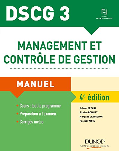 Stock image for DSCG 3 - Management et contrle de gestion - 4e d. - Manuel: Manuel for sale by Ammareal